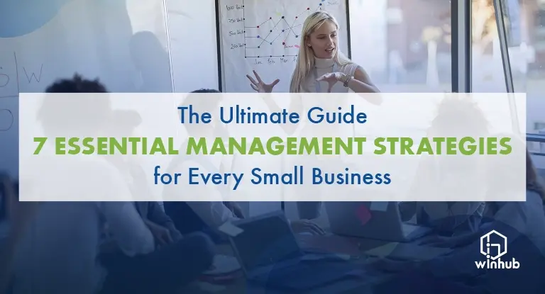 Essential Management Strategies
